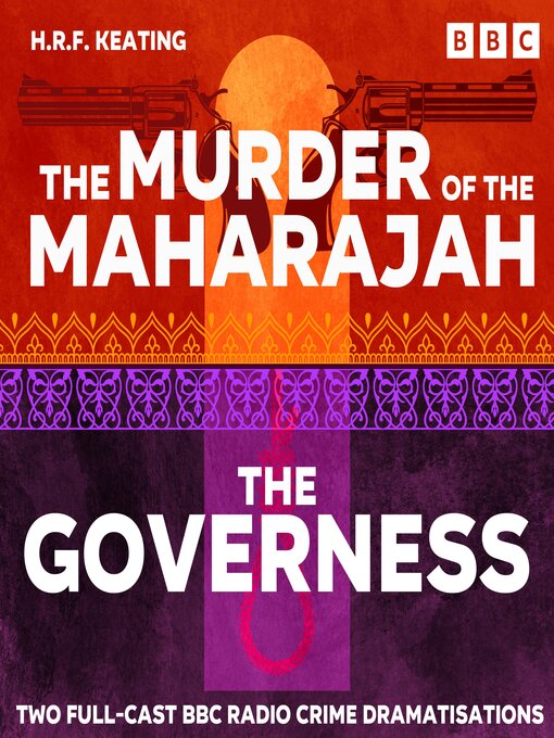 Title details for The Murder of the Maharajah & the Governess by H. R. F. Keating - Available